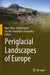 Periglacial Landscapes of Europe by Marc Oliva