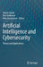 Artificial Intelligence and Cybersecurity: Theory and Applications by Tuomo Sipola