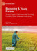 Becoming a Young Farmer: Young People's Pathways Into Farming: Canada, China, India and Indonesia by Sharada Srinivasan