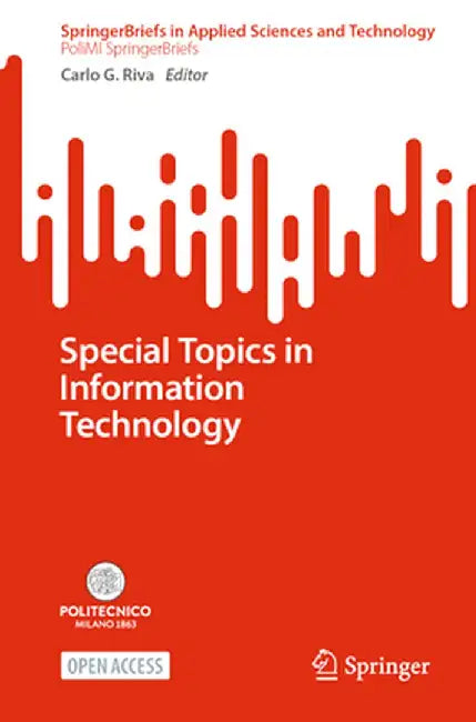 Special Topics in Information Technology by Carlo G. Riva