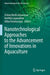 Nanotechnological Approaches to the Advancement of Innovations in Aquaculture by A. Vishnu Kirthi
