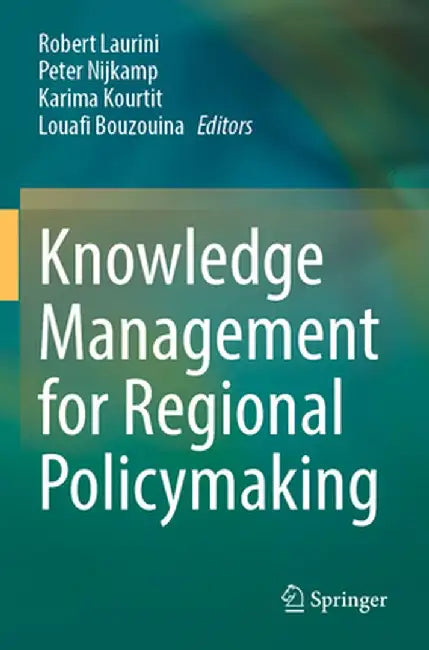 Knowledge Management for Regional Policymaking by Robert Laurini