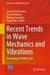 Recent Trends in Wave Mechanics and Vibrations: Proceedings of Wmvc 2022 by Zuzana Dimitrovová