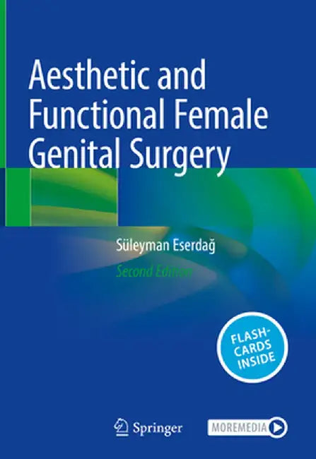 Aesthetic and Functional Female Genital Surgery by Süleyman Eserdağ