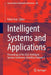 Intelligent Systems and Applications: Proceedings of the 2022 Intelligent Systems Conference (Intellisys) Volume 2 by Kohei Arai
