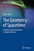 The Geometry of Spacetime: A Mathematical Introduction to Relativity Theory by Rainer Oloff