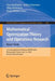 Mathematical Optimization Theory and Operations Research: Recent Trends: 21st International Conference, Motor 2022, Petrozavodsk, Russia, July 2-6, 20 by Yury Kochetov