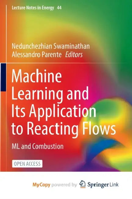 Machine Learning and Its Application to Reacting Flows: ML and Combustion