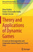 Theory and Applications of Dynamic Games: A Course on Noncooperative and Cooperative Games Played Over Event Trees by Elena Parilina