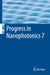 Progress in Nanophotonics 7 by Takashi Yatsui