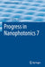 Progress in Nanophotonics 7 by Takashi Yatsui
