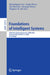 Foundations of Intelligent Systems: 26th International Symposium, Ismis 2022, Cosenza, Italy, October 3-5, 2022, Proceedings by Michelangelo Ceci