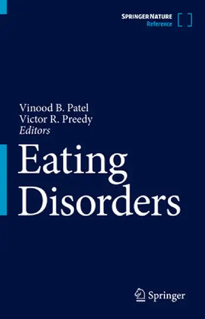 Eating Disorders by Vinood Patel