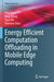 Energy Efficient Computation Offloading in Mobile Edge Computing by Ying Chen