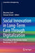 Social Innovation in Long-Term Care Through Digitalization: Proceedings of the German-Italian Workshop Ltc-2021 by Massimo Conti