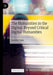 The Humanities in the Digital: Beyond Critical Digital Humanities by Lorella Viola