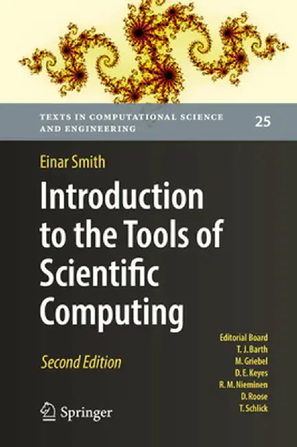 Introduction to the Tools of Scientific Computing by Einar Smith