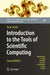 Introduction to the Tools of Scientific Computing by Einar Smith