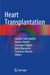 Heart Transplantation by Hashim Talib Hashim