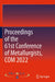 Proceedings of the 61st Conference of Metallurgists, Com 2022 by Metallurgy and Materials Society of CIM