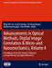 Advancements in Optical Methods, Digital Image Correlation & Micro-And Nanomechanics, Volume 4: Proceedings of the 2022 Annual Conference on Experimen by Ming-Tzer Lin