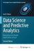 Data Science and Predictive Analytics: Biomedical and Health Applications using R by Out of Print