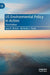 Us Environmental Policy in Action by Sara R. Rinfret