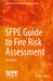 Sfpe Guide to Fire Risk Assessment: Sfpe Task Group on Fire Risk Assessment by Society of Fire Protection Engineers