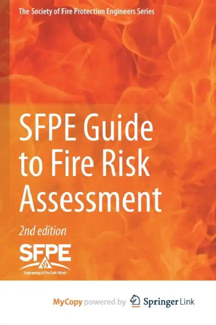 SFPE Guide to Fire Risk Assessment: SFPE Task Group on Fire Risk Assessment by NCT 127