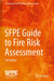 Sfpe Guide to Fire Risk Assessment: Sfpe Task Group on Fire Risk Assessment by Society of Fire Protection Engineers