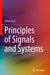 Principles of Signals and Systems by Gazi/Orhan