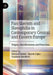 Pan-Slavism and Slavophilia in Contemporary Central and Eastern Europe: Origins, Manifestations and Functions by Mikhail Suslov