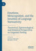 Emotions, Metacognition, and the Intuition of Language Normativity: Theoretical, Epistemological, and Historical Perspectives on Linguistic Feeling by David Romand