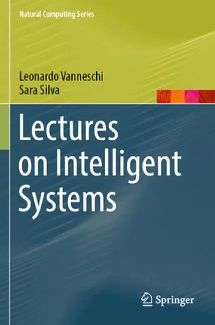 Lectures on Intelligent Systems by Leonardo Vanneschi
