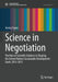 Science in Negotiation: The Role of Scientific Evidence in Shaping the United Nations Sustainable Development Goals, 2012-2015 by Jessica Espey