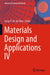 Materials Design and Applications IV by Lucas F. M. Da Silva