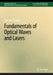 Fundamentals of Optical Waves and Lasers by Sanichiro Yoshida