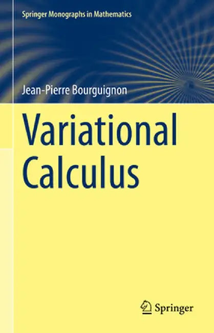 Variational Calculus by Bourguignon, Jean-Pierre