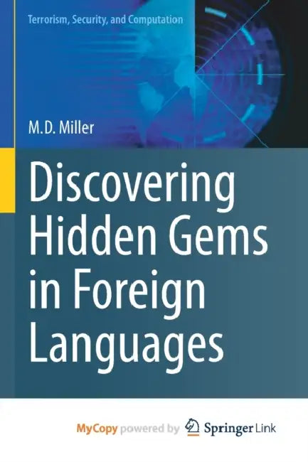 Discovering Hidden Gems in Foreign Languages by Robert (Teacher, Department of Education, Mie University, Japan) Stark