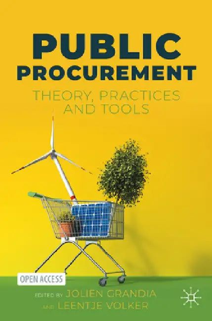 Public Procurement: Theory, Practices and Tools by Jolien Grandia