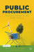 Public Procurement: Theory, Practices and Tools by Jolien Grandia