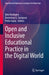 Open and Inclusive Educational Practice in the Digital World by Dirk Ifenthaler