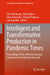 Intelligent and Transformative Production in Pandemic Times: Proceedings of the 26th International Conference on Production Research by Chin-Yin Huang
