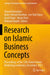 Research on Islamic Business Concepts: Proceedings of the 12th Global Islamic Marketing Conference, December 2021 by Veland Ramadani