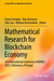 Mathematical Research for Blockchain Economy: 3rd International Conference Marble 2022, Vilamoura, Portugal by Panos Pardalos