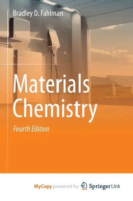 Materials Chemistry by Fahlman Bradley D. Fahlman