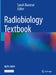 Radiobiology Textbook by Sarah Baatout