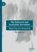The Holocaust and Australian Journalism: Reporting and Reckoning by Fay Anderson
