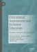Educational Assessment and Inclusive Education: Paradoxes, Perspectives and Potentialities by Christian Ydesen