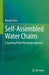Self-Assembled Water Chains: A Scanning Probe Microscopy Approach by Byung Il Kim